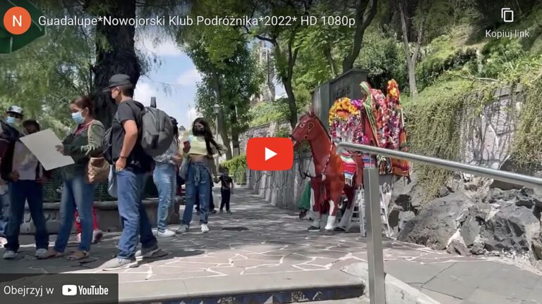 Guadalupe*Nowojorski Klub Podróżnika*2022*￼