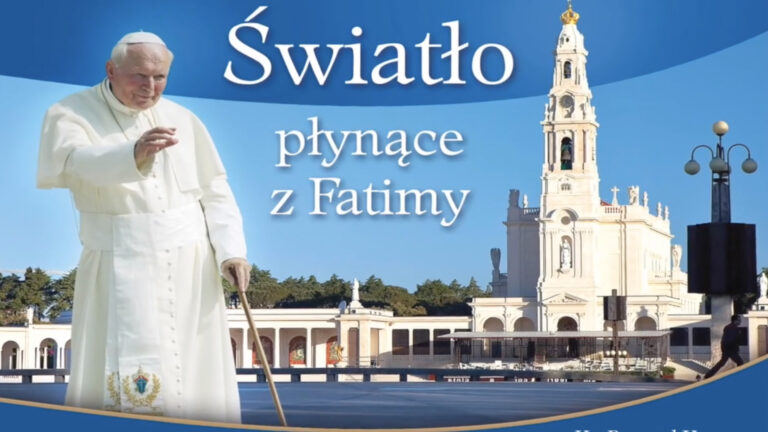 Światło płynące z Fatimy￼